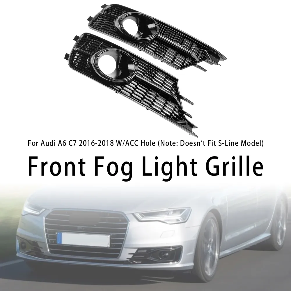 2016-2018 Audi A6 C7 W/ACC Hole Pair Front Bumper Lower Light Cover Grille 4G0807647A