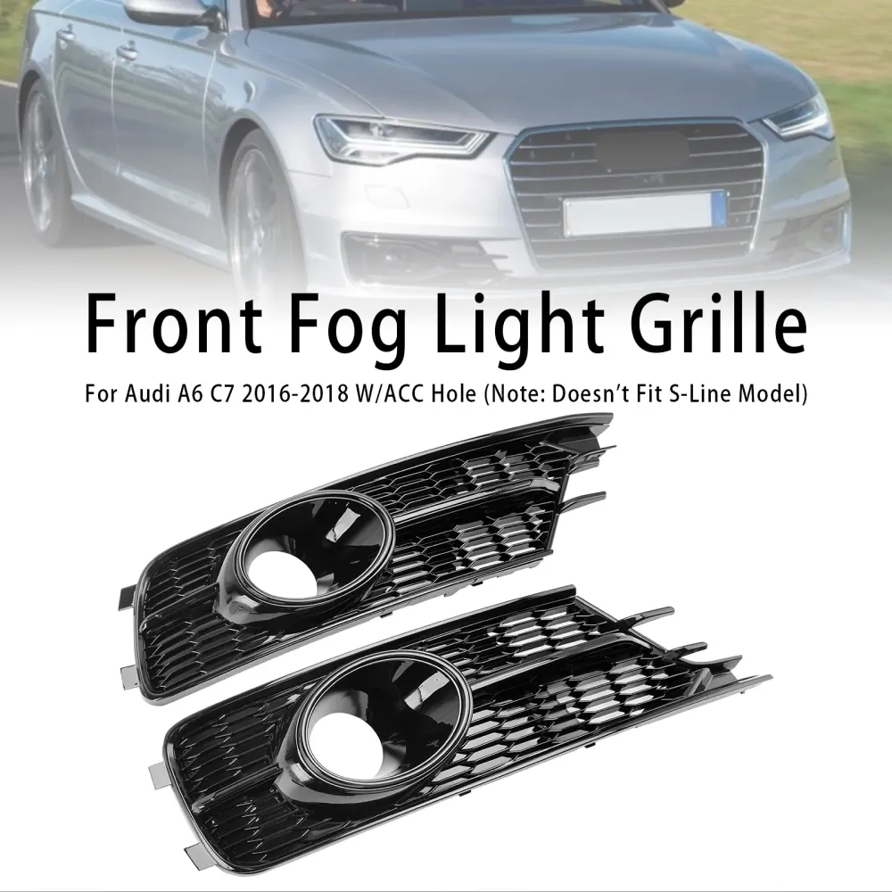 2016-2018 Audi A6 C7 W/ACC Hole Pair Front Bumper Lower Light Cover Grille 4G0807647A